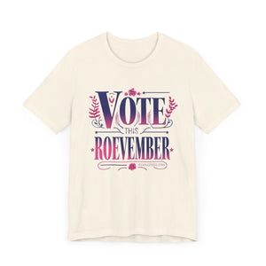 Roevember Blossom Design Soft T-Shirt - Fearless Vote