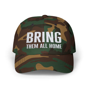 Bring Them All Home Design Baseball Cap - Bring Them All Home