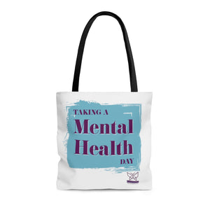 Mental Health Day Tote Bag White