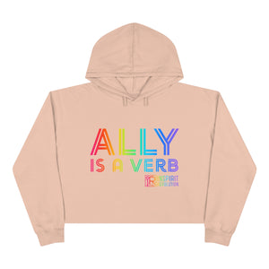 Ally is a Verb Glow Design Cropped Hoodie by Inspirit Revolution