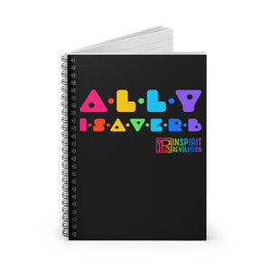 Ally is a Verb Arcade Design Spiral Notebook by Inspirit Revolution