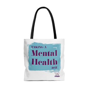 Mental Health Day Tote Bag White